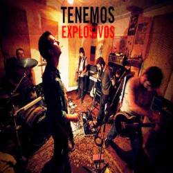 Tenemos Explosivos : Demo Tenemos Explosivos : Demo
